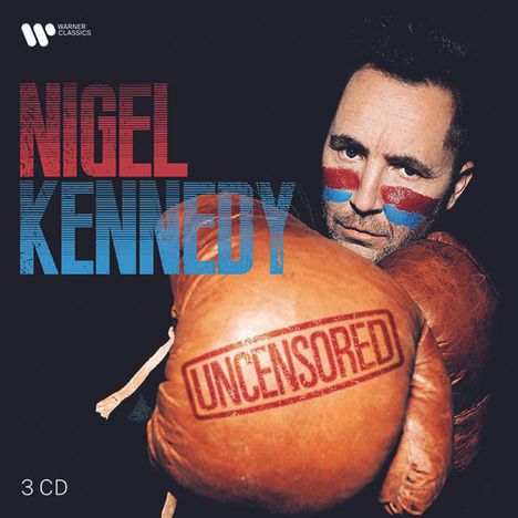 Nigel Kennedy - Uncensored, 3 CDs