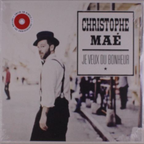 Christophe Maé: Je Veux Du Bonheur (10th Anniversary Edition) (Red Vinyl), LP