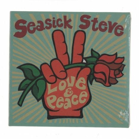 „Seasick Steve“, „Love & Peace“. Illustration einer Hand mit Rosenstiel, die das Friedenszeichen macht.