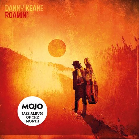 Danny Keane: Roamin', CD