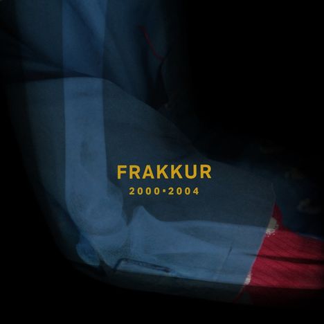 Frakkur: 2000-2004 (Blue &amp; Red &amp; Clear Vinyl), 3 LPs