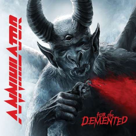 Annihilator: For The Demented (180g) (Red Vinyl), LP
