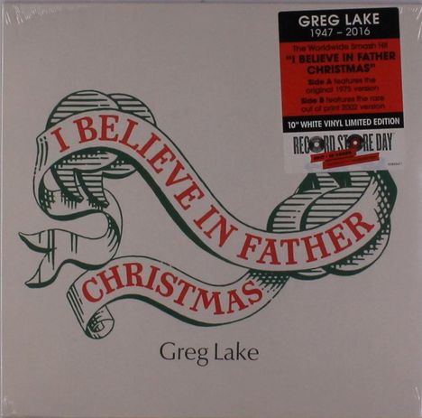 Greg Lake: I Believe In Father Christmas (RSD) (Limited Edition) (White Vinyl), Single 10"