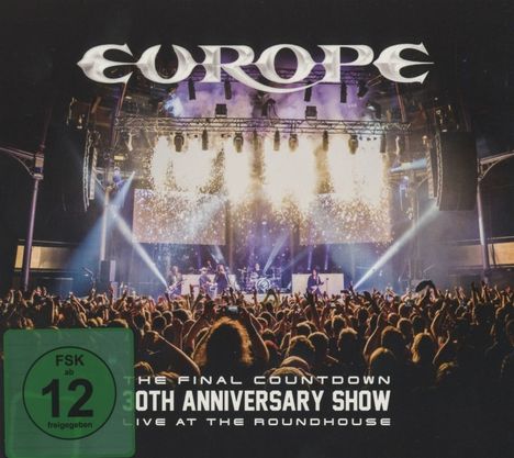 Europe: The Final Countdown - 30th Anniversary Show Live At The Roundhouse, 2 CDs und 1 DVD