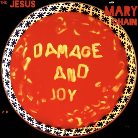 The Jesus And Mary Chain: Damage And Joy (180g), 2 LPs