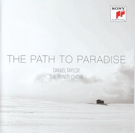 Daniel Taylor &amp; Trinity Choir - The Path to Paradise, CD