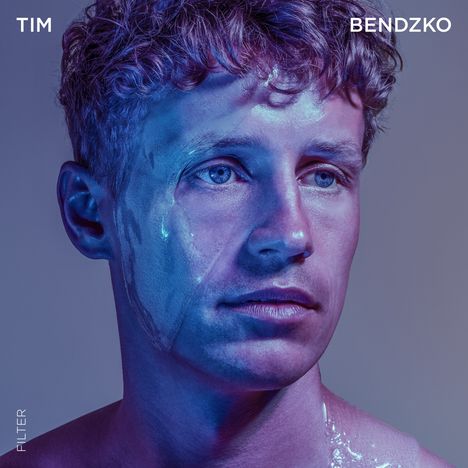 Tim Bendzko: FILTER (180g), LP