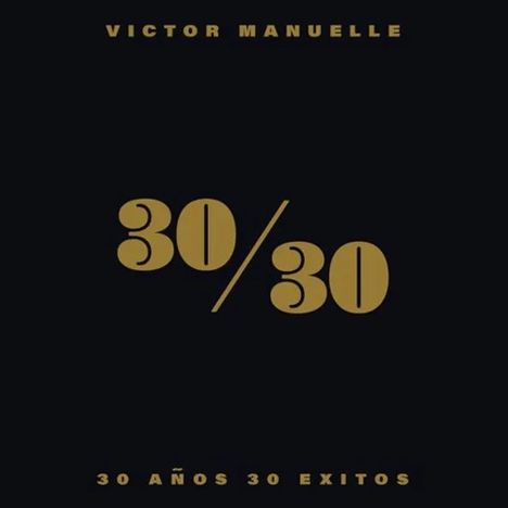 Víctor Manuelle: 30/30, 2 CDs
