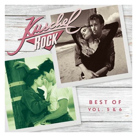 KuschelRock Best Of Vol.5 &amp; 6, 2 CDs