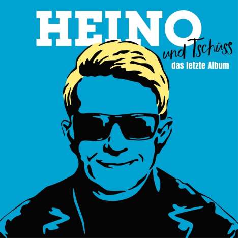 Heino: ...und Tschüss (Das letzte Album), CD