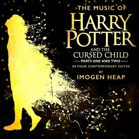 Musical: The Music Of Harry Potter And The Cursed Child (DT: Harry Potter und das verwunschene Kind) - In Four Contemporary Suites, CD
