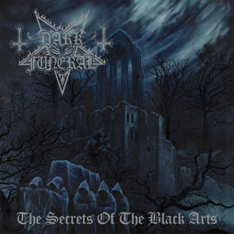 Dark Funeral: The Secrets Of The Black Arts (Reissue + Bonus), 2 CDs
