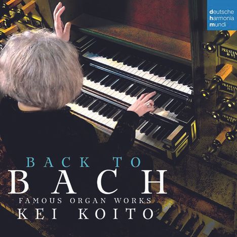 Johann Sebastian Bach (1685-1750): Orgelwerke - "Back to Bach", CD