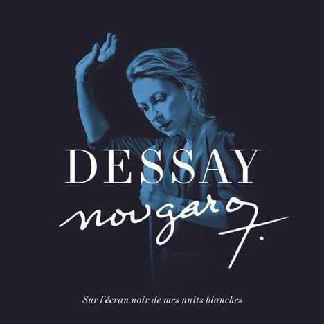 Natalie Dessay - Sur l'Ecran noir de mes Nuits blanches (Jazz-Album), CD