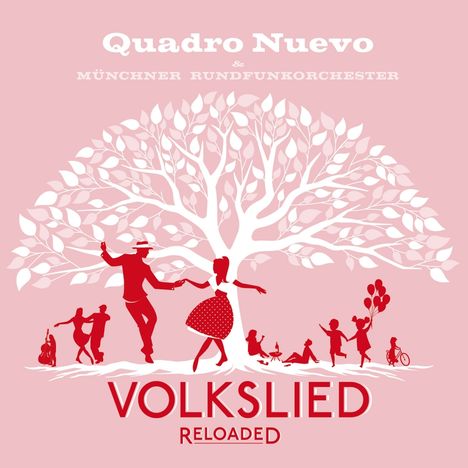 Quadro Nuevo: Volkslied Reloaded, 2 LPs