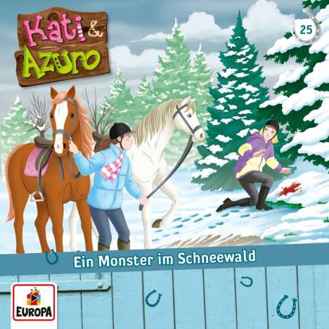 Kati &amp; Azuro 25. Ein Monster im Schneewald, CD