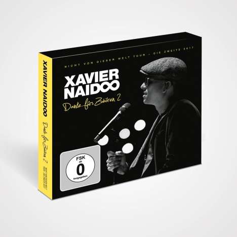 Xavier Naidoo: Danke fürs Zuhören 2 - Nicht von dieser Welt Tour, 2 CDs und 1 DVD