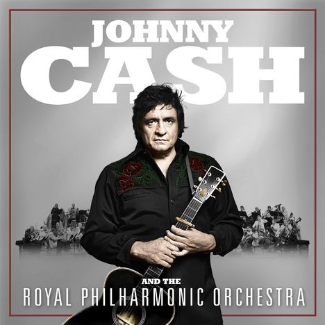 Johnny Cash &amp; The Royal Philharmonic Orchestra: Johnny Cash And The Royal Philharmonic Orchestra, CD