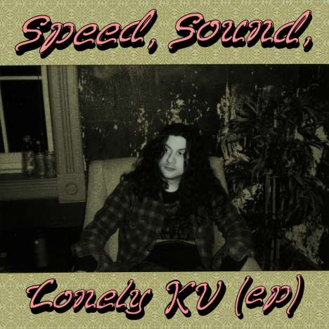 Kurt Vile: Speed Sound Lonely KV (EP), CD
