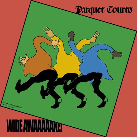 Parquet Courts: Wide Awake, CD