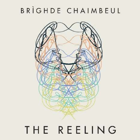 Bríghde Chaimbeul: The Reeling, CD