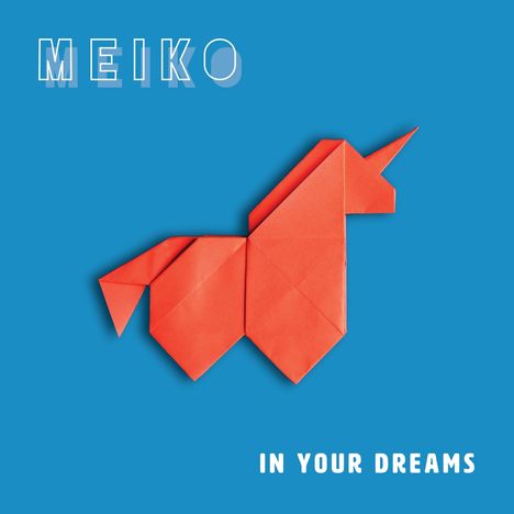 Meiko: In Your Dreams (180g) (Colored Vinyl), LP
