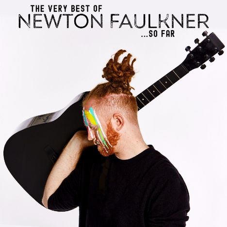 Newton Faulkner: The Very Best Of Newton Faulkner...So Far, 2 CDs
