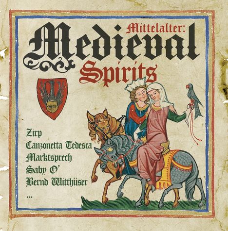 Mittelalter: Medieval Spirits, CD