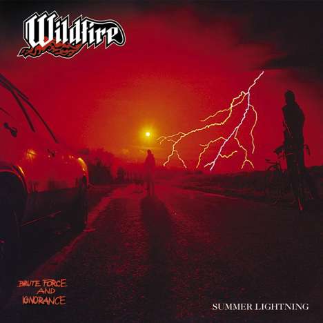 Wildfire: Brute Force &amp; Ignorance / Summer Lightning, 2 CDs