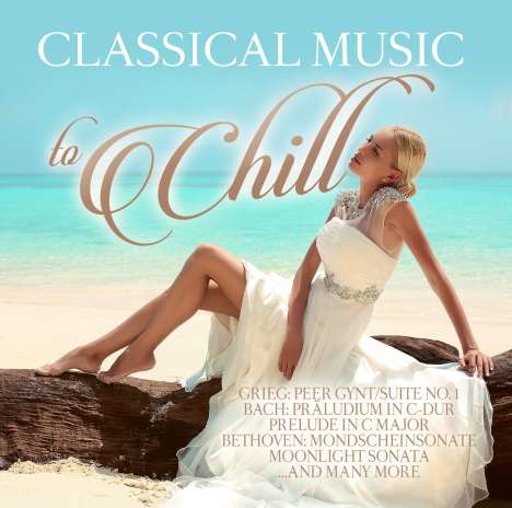 Classical Music To Chill, 2 CDs