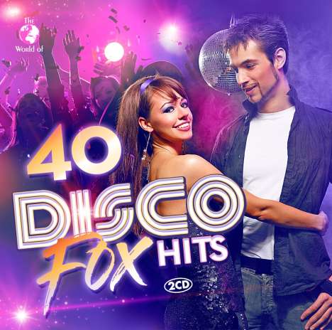 40 Disco Fox Hits, 2 CDs