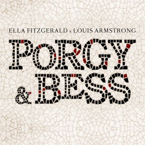 Louis Armstrong &amp; Ella Fitzgerald: Porgy &amp; Bess, LP