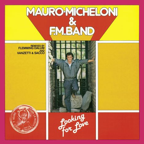 Mauro Micheloni &amp; F.M.Band: Looking For Love, Single 12"