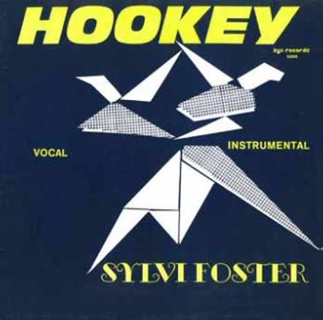 Sylvi Foster: Hookey (40th Anniversary) (Limited Edition) (Transparent Blue Vinyl), Single 12"