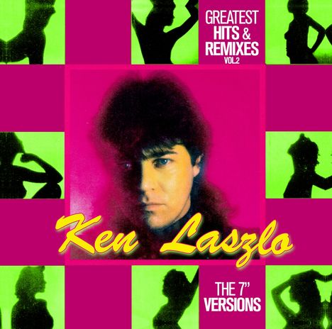 Ken Laszlo: Greatest Hits &amp; Remixes Vol. 2, LP