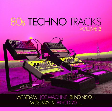 80s Techno Tracks Vol.3, CD