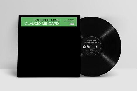 Claudio Mingardi: Forever Mine, Single 12"