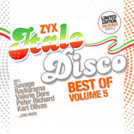ZYX Italo Disco: Best Of Volume 5 (Limited Edition) (Colored Vinyl), 2 LPs