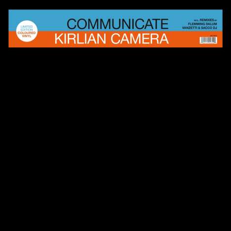 Kirlian Camera: Communicate (Limited Edition) (Orange Vinyl), Single 12"