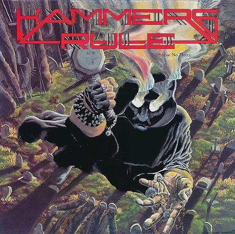 Hammers Rule: Show No Mercy / After The Bomb (remastered), 2 LPs