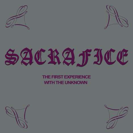 Sacrafice: The First Experience With The Unknown, LP
