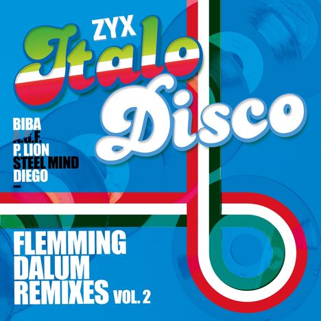 ZYX Italo Disco: Flemming Dalum Remixes Vol.2, LP