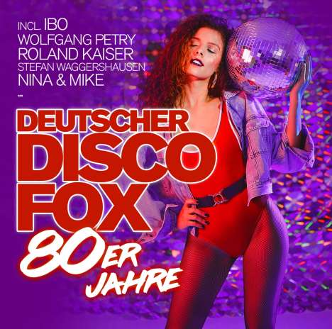 Deutscher Disco Fox: 80er Jahre, CD