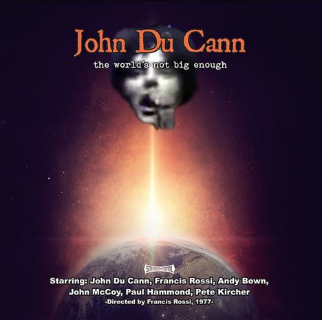 John Du Cann: The World's Not Big Enough, CD