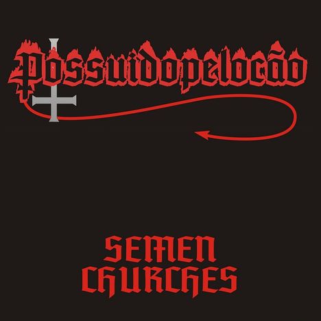 Possuído Pelo Cão: Semen Churches, CD