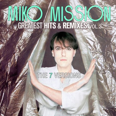 Miko Mission: Greatest Hits &amp; Remixes Vol. 2, LP