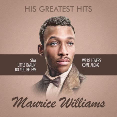 Maurice Williams: His Greatest Hits, LP