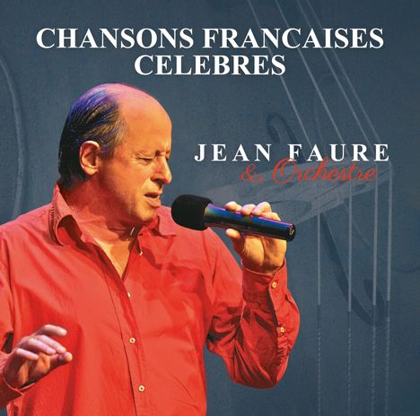 Jean Faure: Chansons Francaises Celebres, CD