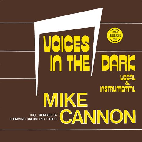 Mike Cannon: Voices In The Dark, Single 12"
