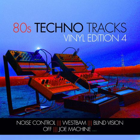 80s Techno Tracks - Vinyl Edition 4, LP